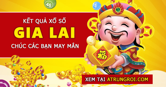 XSGL - XSGLAI - XS Gia Lai - K\u1ebft Qu\u1ea3 X\u1ed5 S\u1ed1 Gia Lai