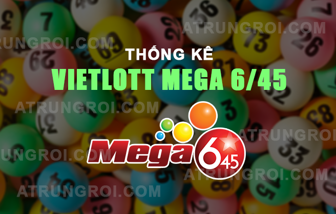 Thống kê xổ số Vietlott Mega 6/45 qua các kì quay